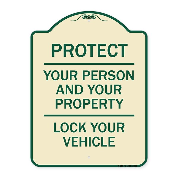 Protect Your Person & Your Property Lock Your Vehicle Heavy-Gauge Alum Sign, 24" H, TG-1824-23232